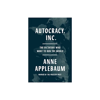 Autocracy, Inc