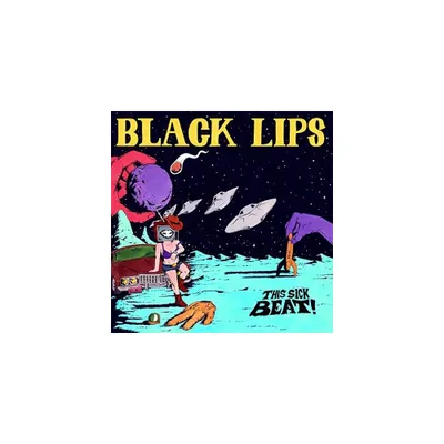 Black Lips - This Sick Beat! (Vinyl)