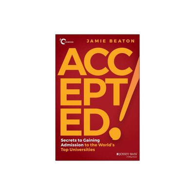 Accepted! - by Jamie Beaton (Paperback)