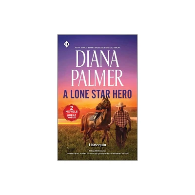 A Lone Star Hero - by Diana Palmer (Paperback)