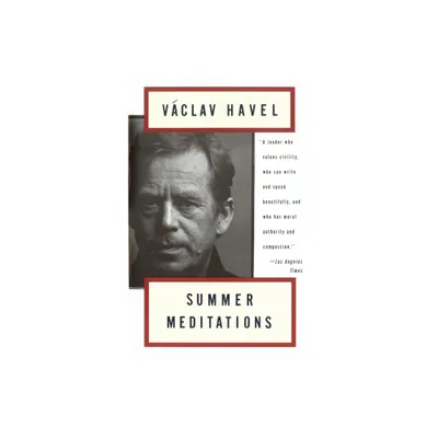 Summer Meditations - by Vaclav Havel (Paperback)