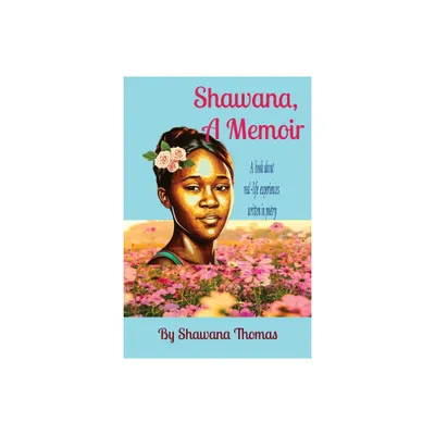 Shawana, A Memoir - Large Print by Shawana Thomas (Paperback)