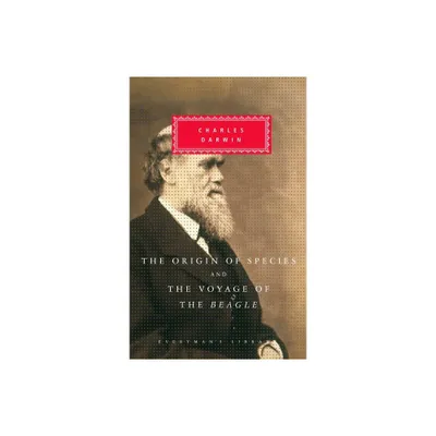 The Origin of Species and the Voyage of the Beagle - (Everymans Library Classics) by Charles Darwin (Hardcover)