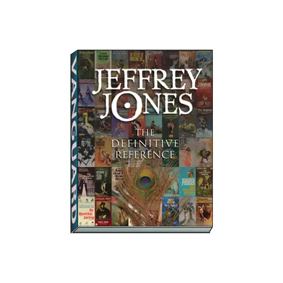 Jeffrey Jones: The Definitive Reference