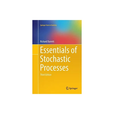 Essentials of Stochastic Processes