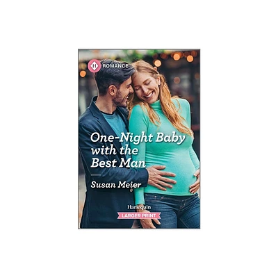 One-Night Baby with the Best Man - (Bridal Party) Large Print by Susan Meier (Paperback)