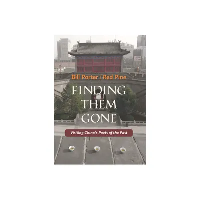 Finding Them Gone - by Red Pine (Paperback)