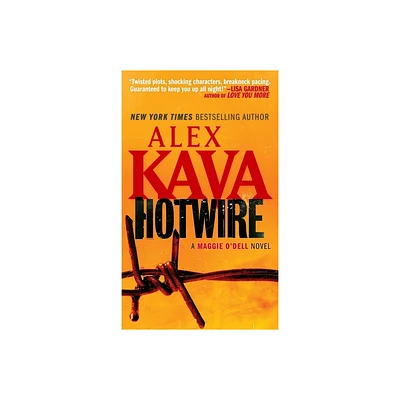 Hotwire - (Special Agent Maggie ODell) by Alex Kava (Paperback)