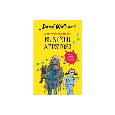 La Increble Historia De...El Seor Apestoso / Mr. Stink - by David Walliams (Paperback)