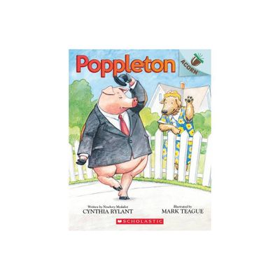 Poppleton: An Acorn Book (Poppleton #1) - by Cynthia Rylant (Paperback)