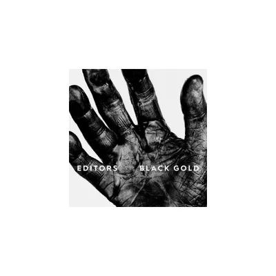 Editors - Black Gold