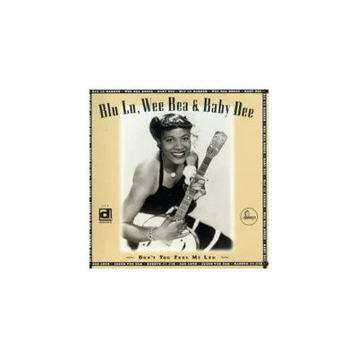 Blue Lu Barker - Dont You Feel My Leg (CD)