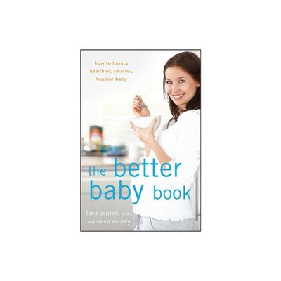 The Better Baby Book