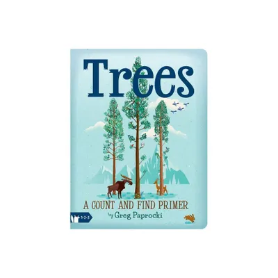 Trees: A Count and Find Primer - (Babylit) (Board Book)