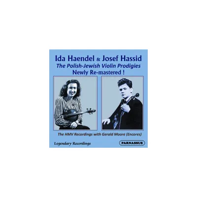 Ida Haendel - Ida Haendel & Josef Hassid, Polish-Jewish Violin Prodigies, Their HMV (CD)