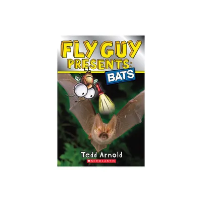 Fly Guy Presents: Bats (Scholastic Reader, Level 2) - by Tedd Arnold (Paperback)