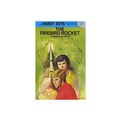 Hardy Boys 57: The Firebird Rocket - by Franklin W Dixon (Hardcover)