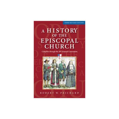 A History of the Episcopal Church - Third Revised Edition