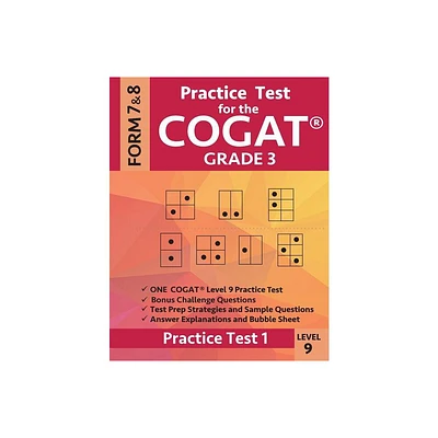 Practice Test for the Cogat Grade 3 Level 9 Form 7 and 8 - by Gifted & Talented Test Prep Team & Origins Publications (Paperback)