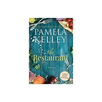 The Restaurant - Large Print by Pamela M Kelley (Paperback)