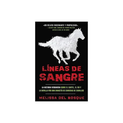 Lneas de sangre - by Melissa Del Bosque (Paperback)