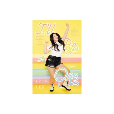 Ill Be the One - by Lyla Lee (Paperback)