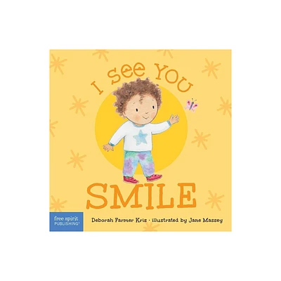 I See You Smile - (I See You Board Books) by Deborah Farmer Kris (Board Book)