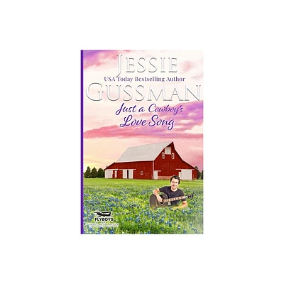 Just a Cowboys Love Song (Sweet Western Christian Romance book 10) (Flyboys of Sweet Briar Ranch in North Dakota) Large Print Edition - (Paperback)