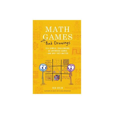 Math Games with Bad Drawings - by Ben Orlin (Hardcover)