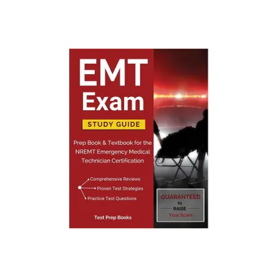 EMT Exam Study Guide - by Test Prep Books (Paperback)