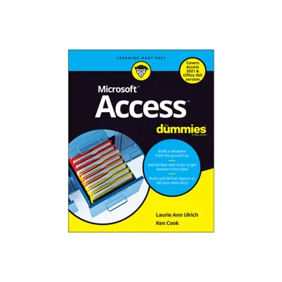 Access for Dummies - by Laurie A Ulrich & Ken Cook (Paperback)