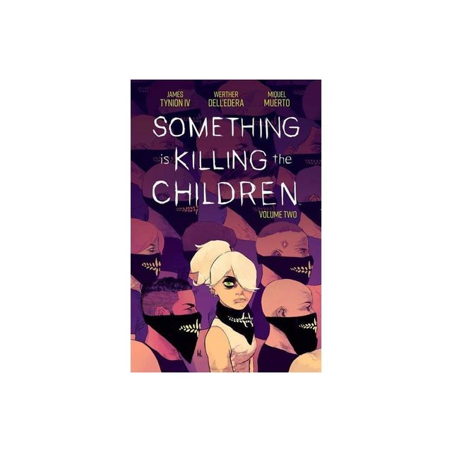 Something Is Killing the Children Vol. 2 - by James Tynion IV (Paperback)