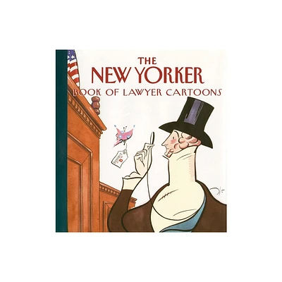 The New Yorker Book of Lawyer Cartoons - (Paperback)