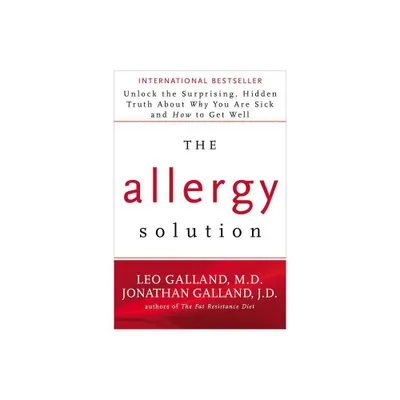 The Allergy Solution - by Leo Galland & Jonathan J D Galland (Paperback)