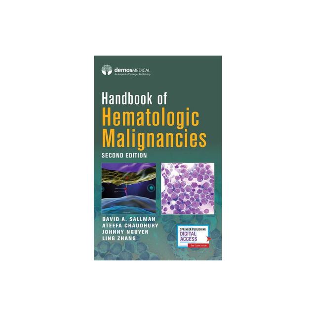 Handbook of Hematologic Malignancies - 2nd Edition by Johnny Nguyen (Paperback)