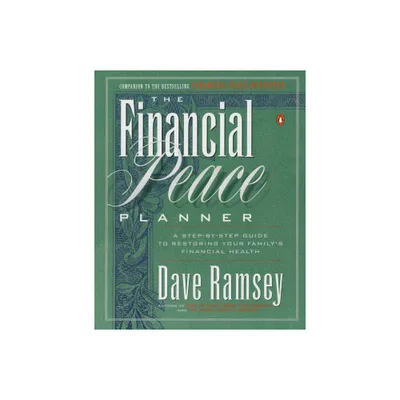 The Financial Peace Planner - by Dave Ramsey (Paperback)