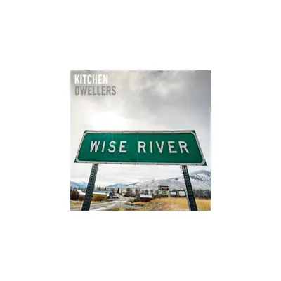 Kitchen Dwellers - Wise River - Blue Cloud (Vinyl)