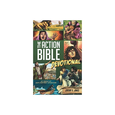 The Action Bible Devotional - by Jeremy V Jones (Paperback)