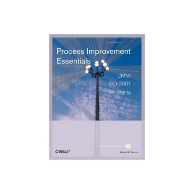 Process Improvement Essentials - by James Persse (Paperback)