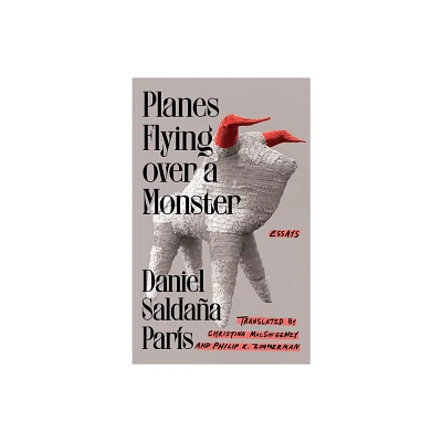 Planes Flying Over a Monster - by Daniel Saldaa Pars (Hardcover)