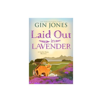 Laid Out in Lavender - (A Garlic Farm Mystery) by Gin Jones (Paperback)