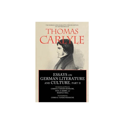 Essays on German Literature and Culture, Part II - (Norman and Charlotte Strouse Edition of the Writings of Thom) (Hardcover)