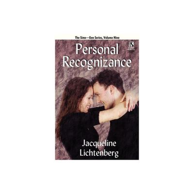 Personal Recognizance - by Jacqueline Lichtenberg & Jean Lorrah (Paperback)