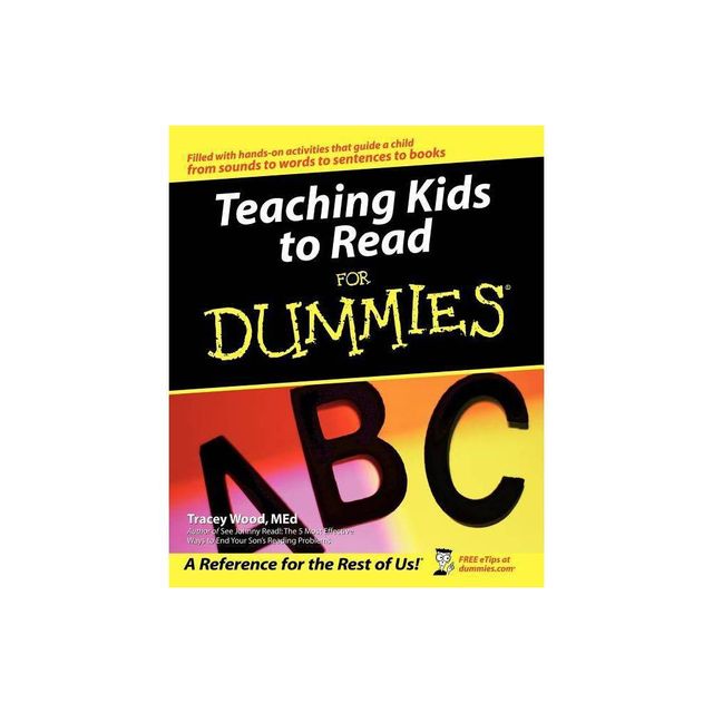 Teaching Kids to Read for Dummies - (For Dummies) by Tracey Wood (Paperback)