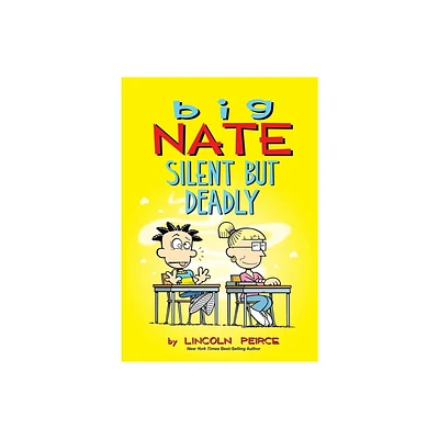 Big Nate Silent But Deadly - By Lincoln Peirce ( Paperback )