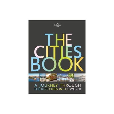 Lonely Planet the Cities Book - 2nd Edition (Hardcover)