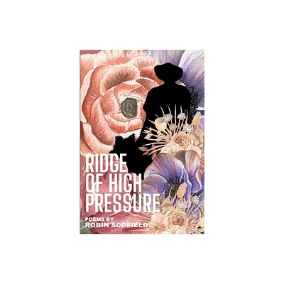 Ridge of High Pressure - by Robin Scofield (Paperback)