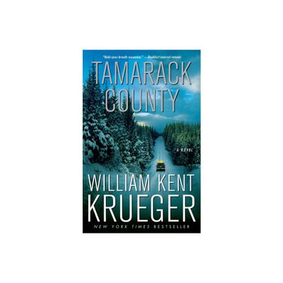 Tamarack County - (Cork OConnor Mystery) by William Kent Krueger (Paperback)