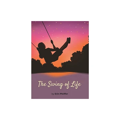 The Swing of Life