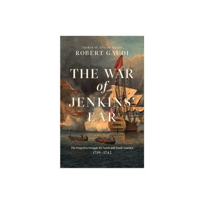 The War of Jenkins Ear